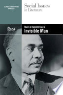 Race in Ralph Ellison's Invisible man /