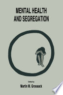 Mental health and segregation