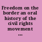 Freedom on the border an oral history of the civil rights movement in Kentucky /