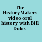 The HistoryMakers video oral history with Bill Duke.