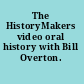 The HistoryMakers video oral history with Bill Overton.