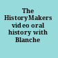 The HistoryMakers video oral history with Blanche Burton-Lyles.