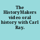 The HistoryMakers video oral history with Carl Ray.