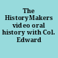 The HistoryMakers video oral history with Col. Edward Howard.