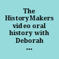 The HistoryMakers video oral history with Deborah M. Sawyer.