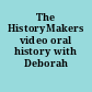 The HistoryMakers video oral history with Deborah Wright.