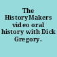 The HistoryMakers video oral history with Dick Gregory.