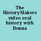The HistoryMakers video oral history with Donna Satchell.