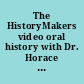 The HistoryMakers video oral history with Dr. Horace Earl Smith.