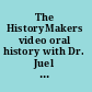 The HistoryMakers video oral history with Dr. Juel Pate Borders.