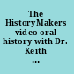 The HistoryMakers video oral history with Dr. Keith L. Black.