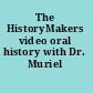 The HistoryMakers video oral history with Dr. Muriel Petioni.
