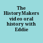 The HistoryMakers video oral history with Eddie Levert.