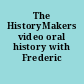 The HistoryMakers video oral history with Frederic Bertley.