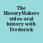 The HistoryMakers video oral history with Frederick Douglass.