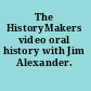 The HistoryMakers video oral history with Jim Alexander.