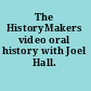 The HistoryMakers video oral history with Joel Hall.