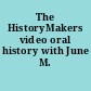 The HistoryMakers video oral history with June M. Perry.