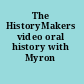 The HistoryMakers video oral history with Myron Lowery.