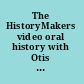 The HistoryMakers video oral history with Otis Clayborn Williams.