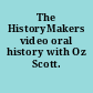 The HistoryMakers video oral history with Oz Scott.