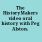 The HistoryMakers video oral history with Peg Alston.