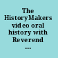 The HistoryMakers video oral history with Reverend Byron Williams.