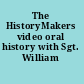 The HistoryMakers video oral history with Sgt. William Bundy.