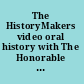 The HistoryMakers video oral history with The Honorable Clark Burrus.