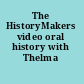 The HistoryMakers video oral history with Thelma Gibson.