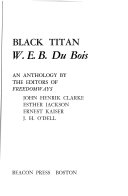 Black titan: W. E. B. DuBois;