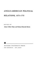 Anglo-American political relations, 1675-1775 /