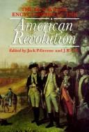 The Blackwell encyclopedia of the American Revolution /