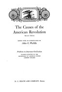 The causes of the American Revolution.