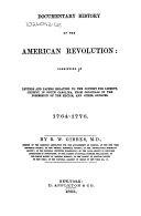 Documentary history of the American Revolution.