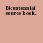 Bicentennial source book.