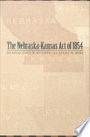 The Nebraska-Kansas Act of 1854 /