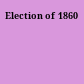 Election of 1860