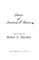 Blacks in bondage ; letters of American slaves /