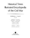 Historical times illustrated encyclopedia of the Civil War /