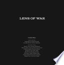 Lens of war : exploring iconic photographs of the Civil War /