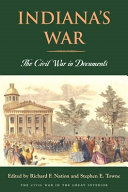 Indiana's war the Civil War in documents /