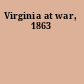 Virginia at war, 1863