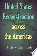 United States reconstruction across the Americas /