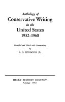 Anthology of conservative writing in the United States, 1932-1960 /