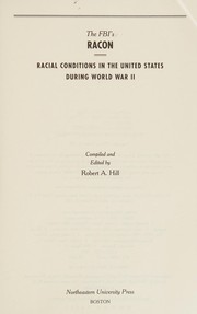 The FBI's RACON : racial conditions in the United States during World War II /