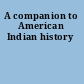 A companion to American Indian history