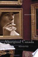 Aboriginal Canada revisited