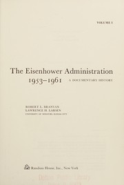The Eisenhower administration, 1953-1961 ; a documentary history /