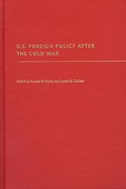 U.S. foreign policy after the Cold War /